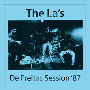The La's De Freitas Session 87