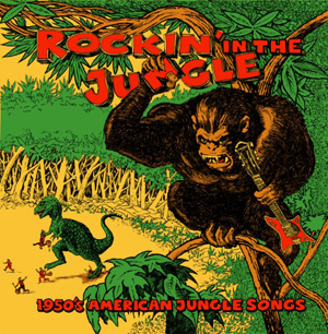 Various ROCKIN' IN THE JUNGLE - 1950’s American Jungle Songs