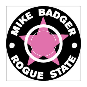 Mike Badger Rogue State