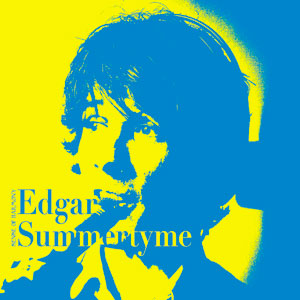 Edgar Summertyme Sense of Harmony