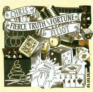 Chris Elliot Fierce Truth and Fortune