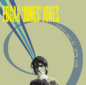 Edgar Jones Jones Soothing music for Stray Cats Vinyl Reissue - Viper/Mellowtone 